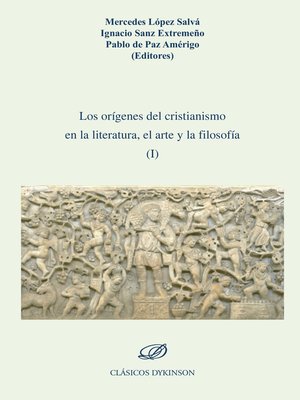 cover image of Los orígenes del cristianismo en la literatura, el arte y la filosofía I